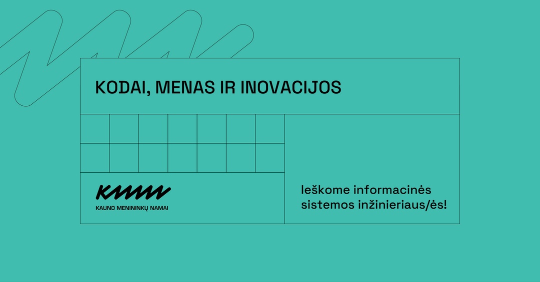 Ieškome atsakingo ir iniciatyvaus specialisto, kuris prisidėtų prie mūsų organizacijos informacinių sistemų sklandaus veikimo ir technologinių procesų tobulinimo | Kauno menininkų namai