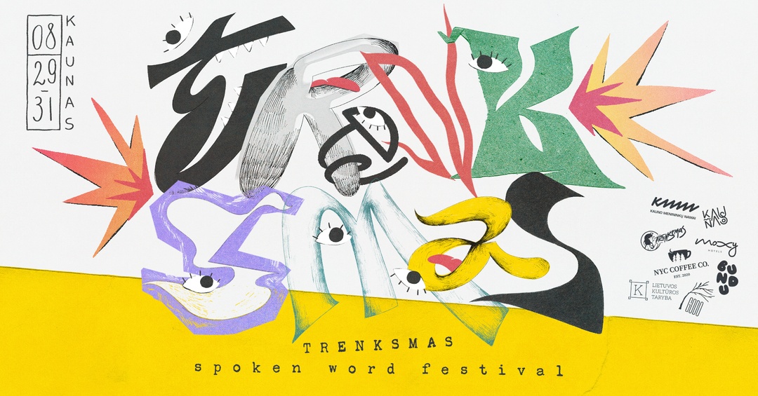 TRENKSMAS | Spoken word festivalis | Kauno menininkų namai