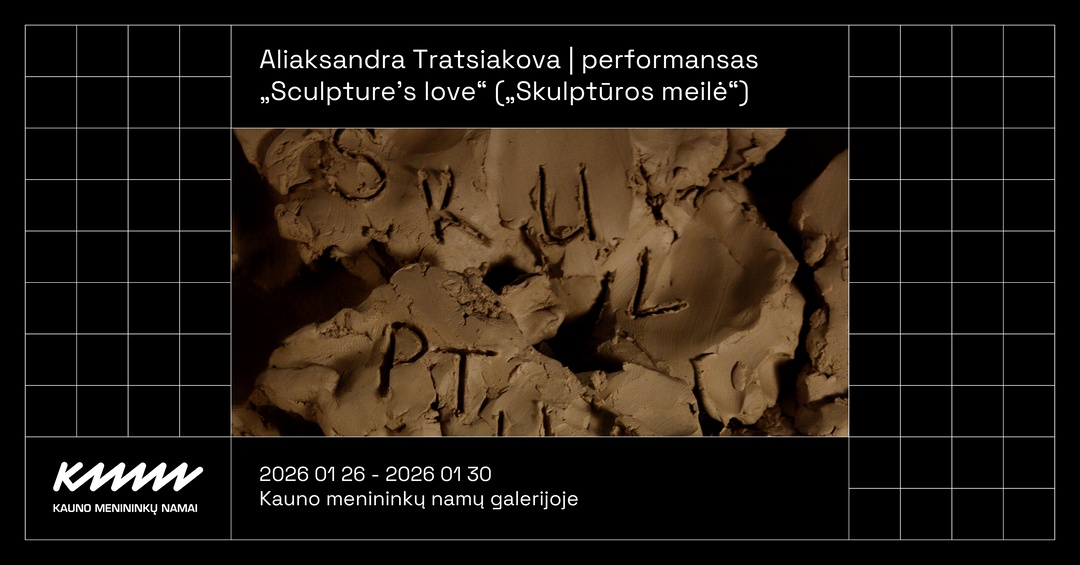 Aliaksandra Tratsiakova | Performansas “Sculpture's love” („Skulptūros meilė“)