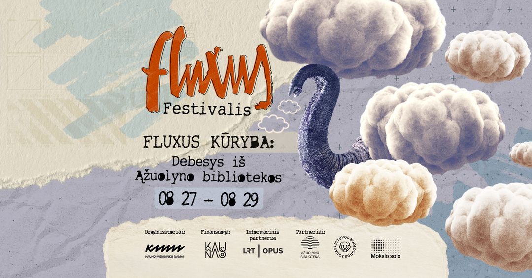 Fluxus kūryba: Debesys iš Ąžuolyno bibliotekos | Kauno menininkų namai